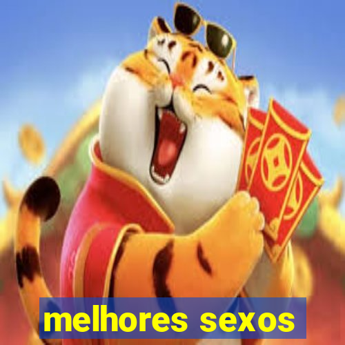 melhores sexos